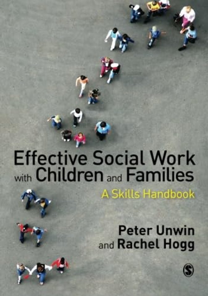 Effective Social Work with Children and Families: A Skills Handbook