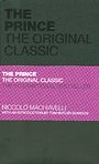 The Prince: The Original Classic The Prince: The Original Classic