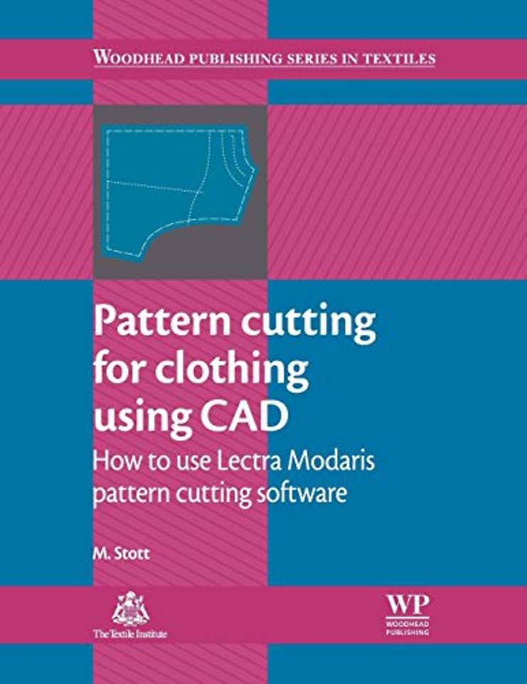 Pattern Cutting for Clothing Using CAD