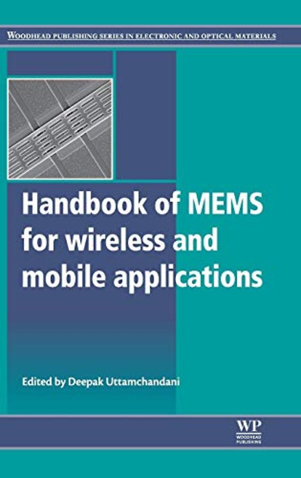 Handbook of Mems for Wireless and Mobile Applications