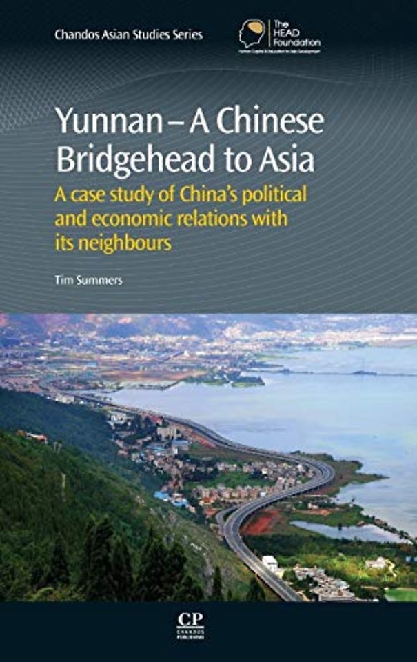 Yunnan-A Chinese Bridgehead to Asia