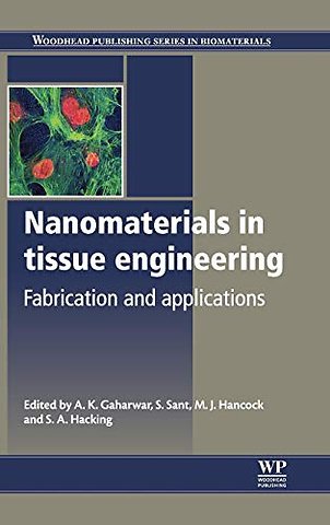 Nanomaterials in Tissue Engineering