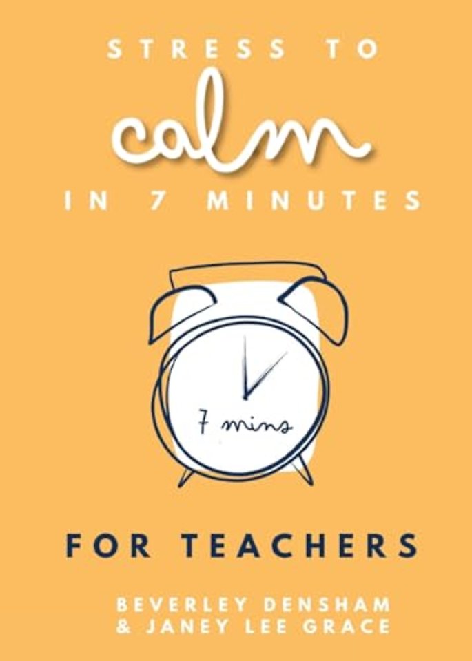 Stress to Calm in 7 Minutes for Teachers