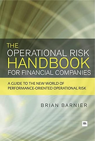The Operational Risk Handbook for Financial Companies