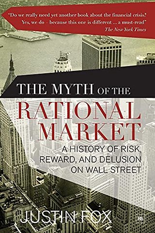 The Myth of the Rational Market
