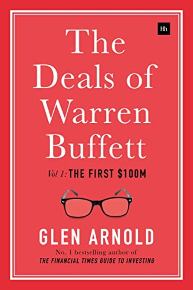 The Deals of Warren Buffett, Volume 1