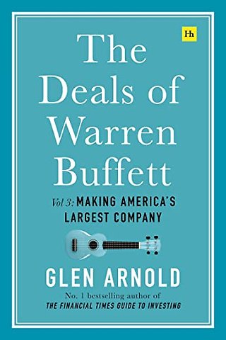 The Deals of Warren Buffett, Volume 3