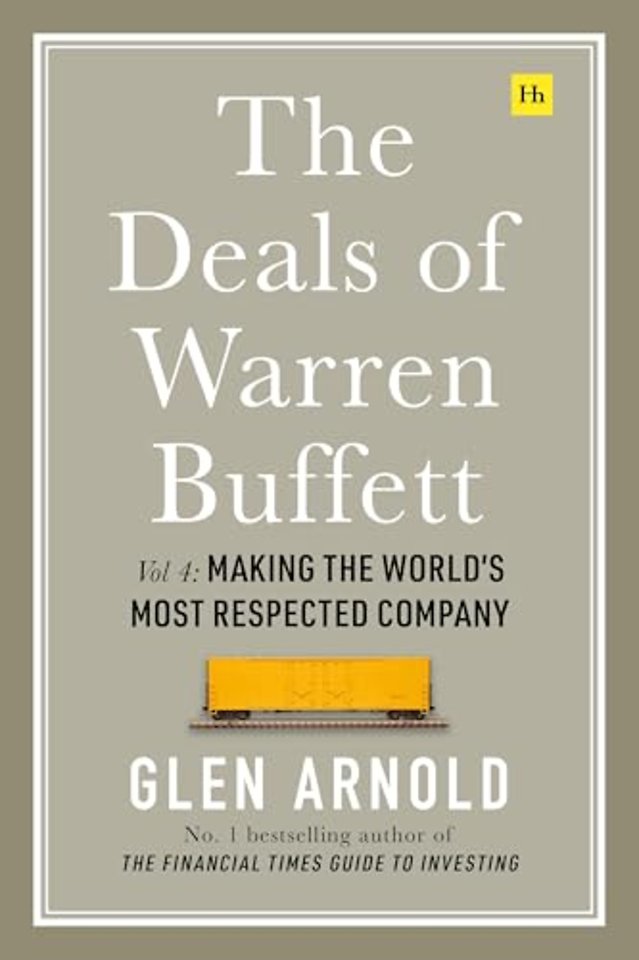 The Deals of Warren Buffett Volume 4