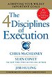 4 Disciplines of Execution 4 Disciplines of Execution