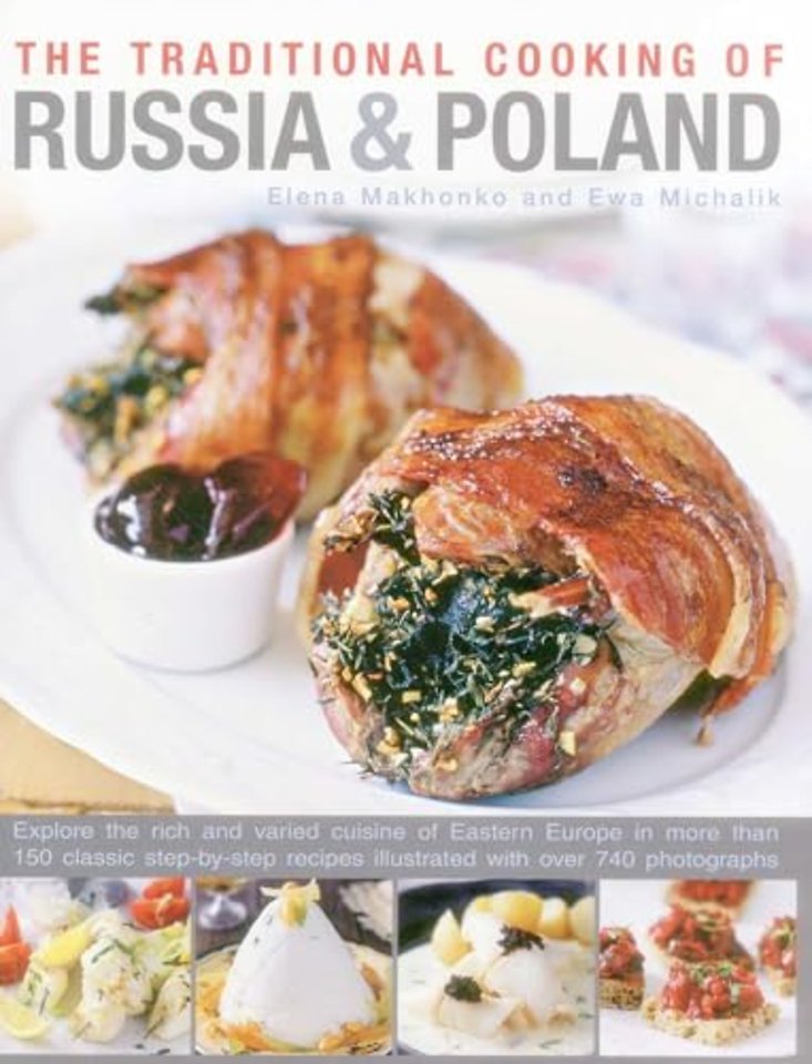 Traditional Cooking of Russia & Poland