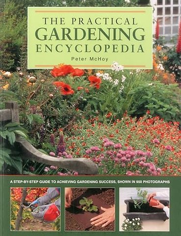 The Practical Gardening Encyclopedia