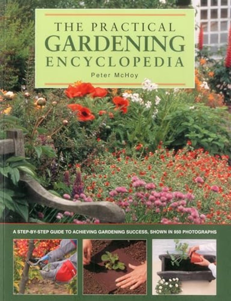 The Practical Gardening Encyclopedia