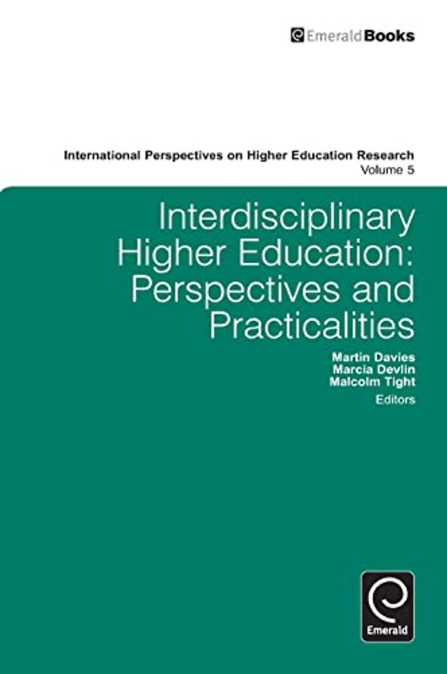 Interdisciplinary Higher Education – Perspectives and Practicalities