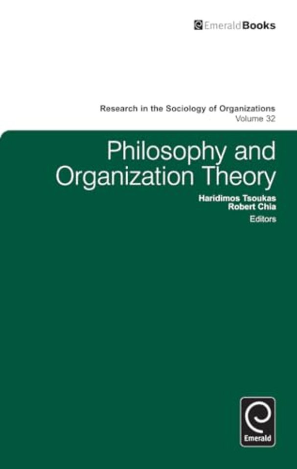 Philosophy and Organization Theory