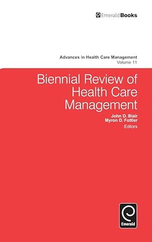 Biennial Review of Health Care Management