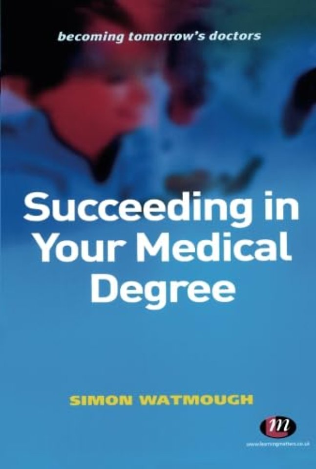 Succeeding in Your Medical Degree