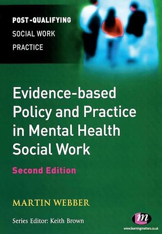 Evidence-based Policy and Practice in Mental Health Social Work
