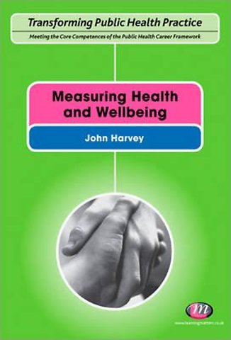 Measuring Health and Wellbeing