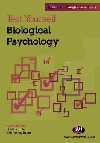 Test Yourself: Biological Psychology