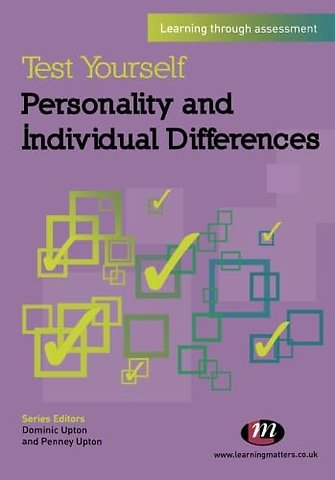 Test Yourself: Personality and Individual Differences