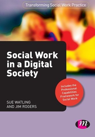 Social Work in a Digital Society