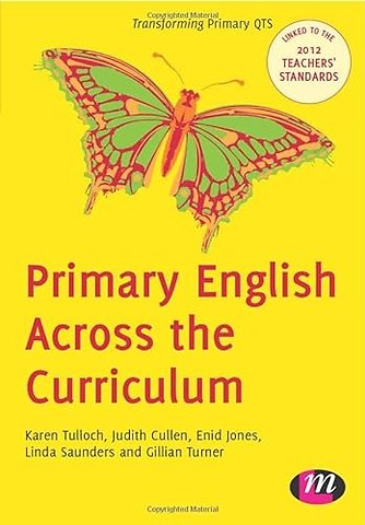 Primary English Across the Curriculum