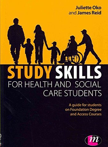 Study Skills for Health and Social Care Students