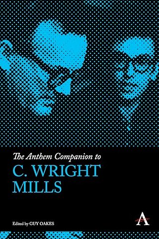 The Anthem Companion to C. Wright Mills