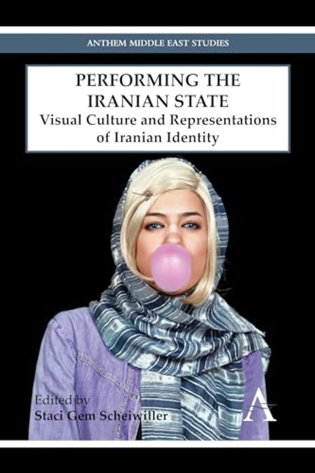 Performing the Iranian State