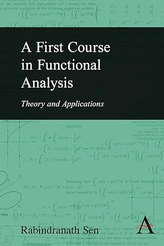A First Course in Functional Analysis
