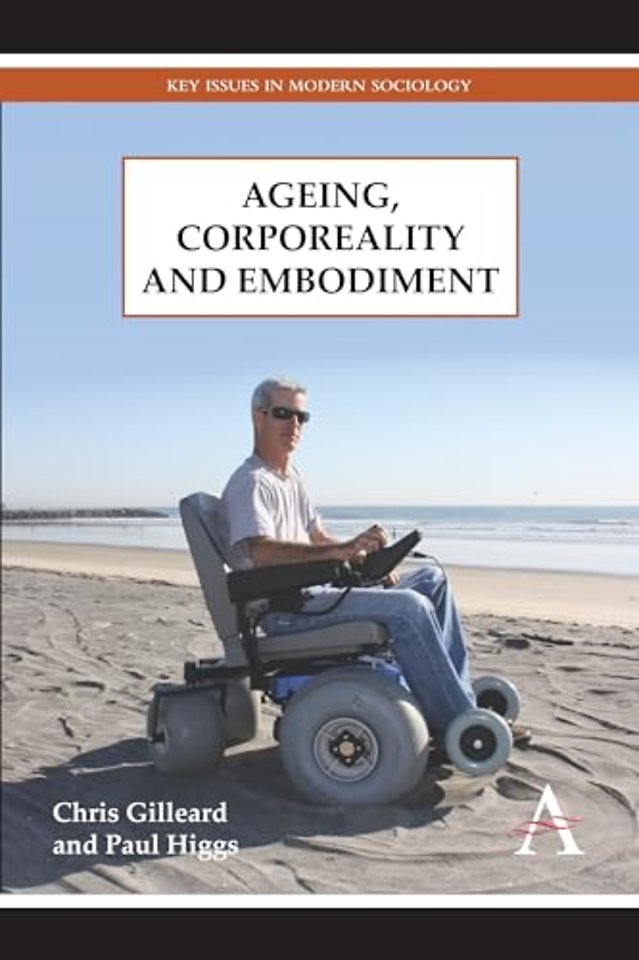 Ageing, Corporeality and Embodiment