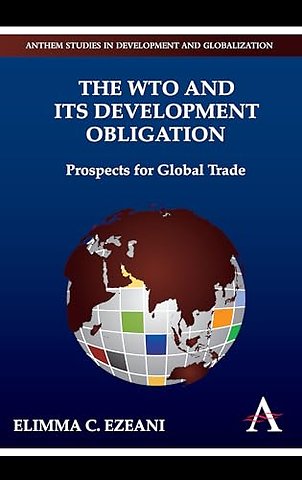 The WTO and its Development Obligation