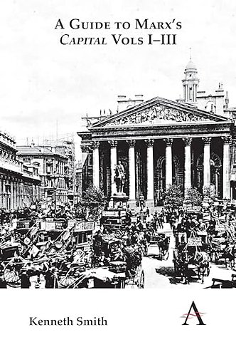 A Guide to Marx's 'Capital' Vols I–III