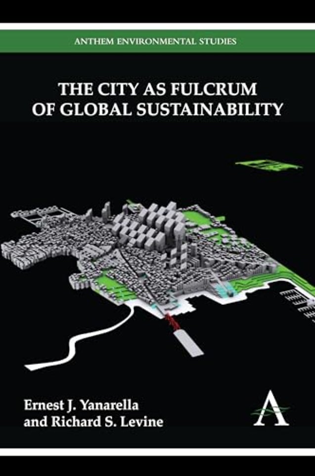 The City as Fulcrum of Global Sustainability