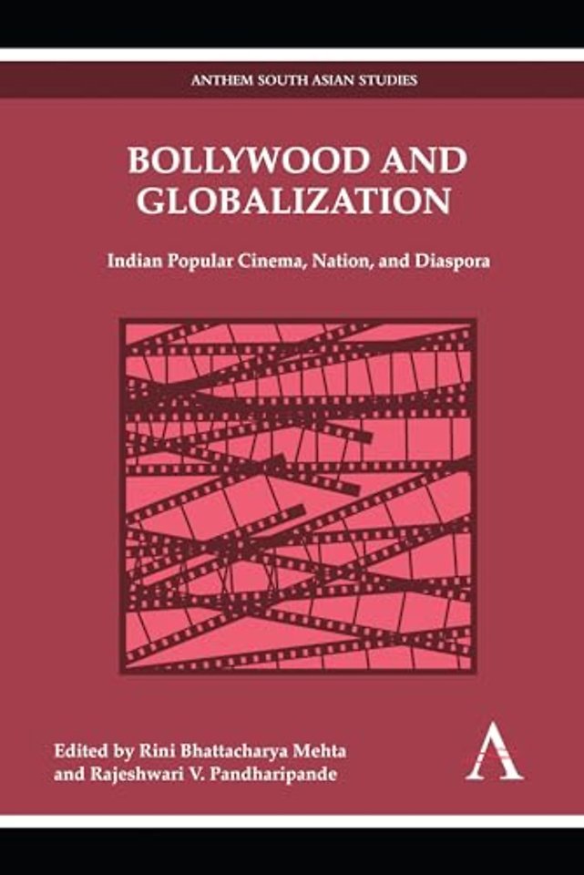 Bollywood and Globalization