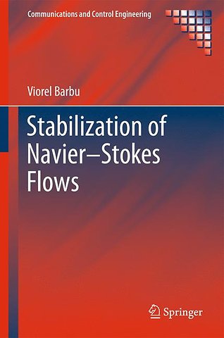 Stabilization of Navier–Stokes Flows