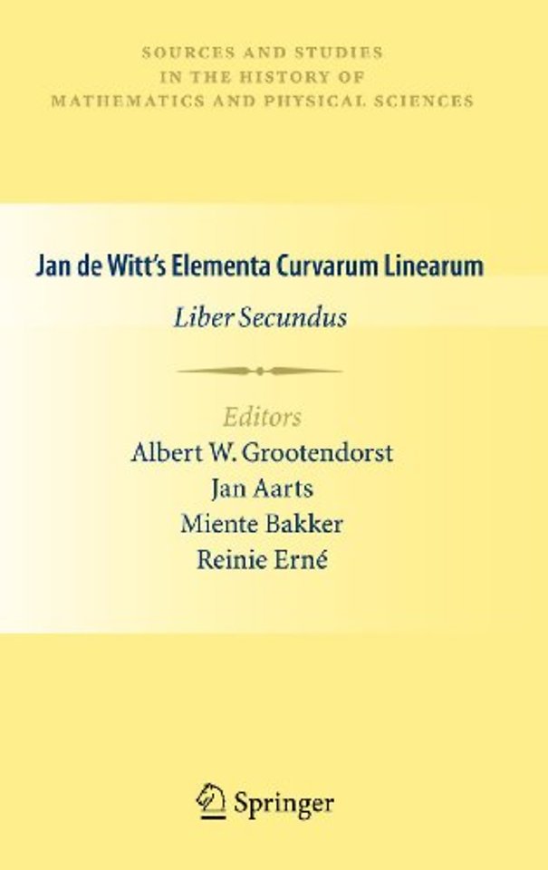 Jan de Witt’s Elementa Curvarum Linearum