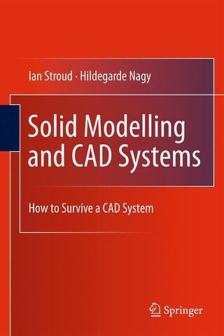 Solid Modelling and CAD Systems