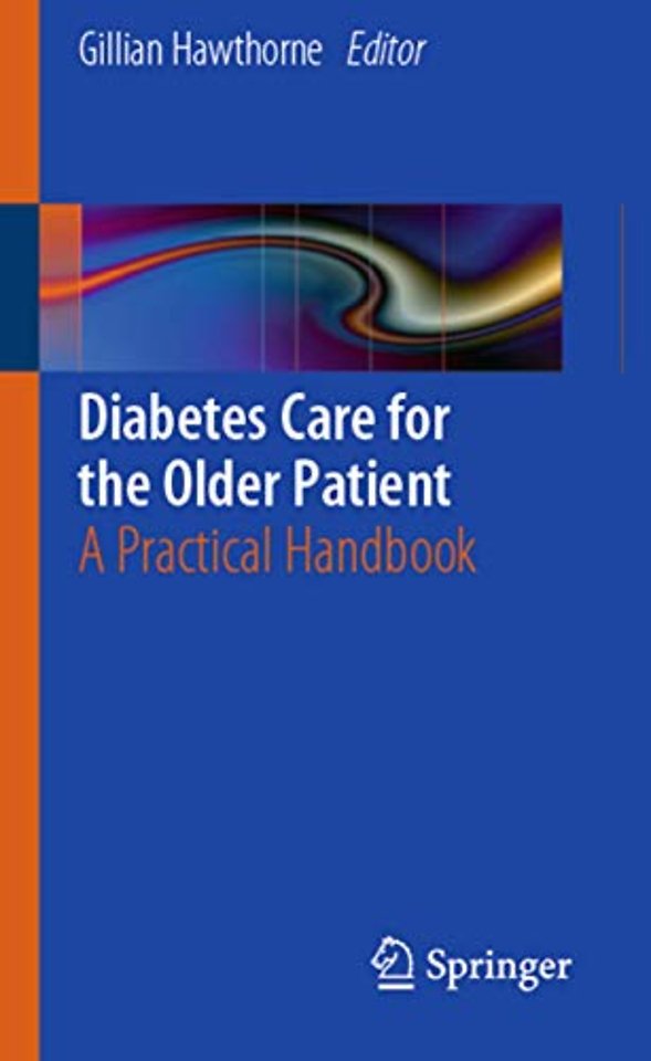 Diabetes Care for the Older Patient