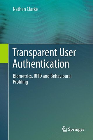 Transparent User Authentication