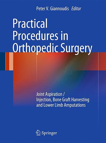 Practical Procedures in Orthopaedic Surgery