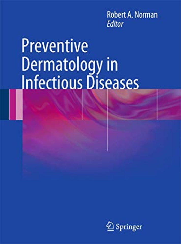 Preventive Dermatology in Infectious Diseases