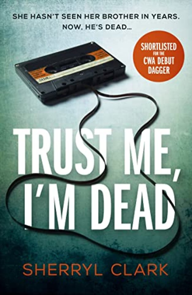 Trust Me, I'm Dead