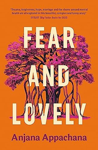 Fear and Lovely