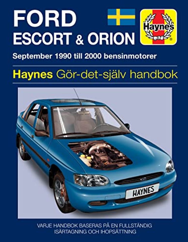 Ford Escort and Orion (1990 - 2000) Haynes Repair Manual (svenske utgava)