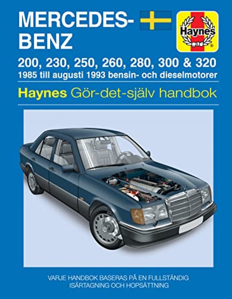 Mercedes–Benz 124–serien (1985 – 1993) Haynes Repair Manual (svenske utgava)