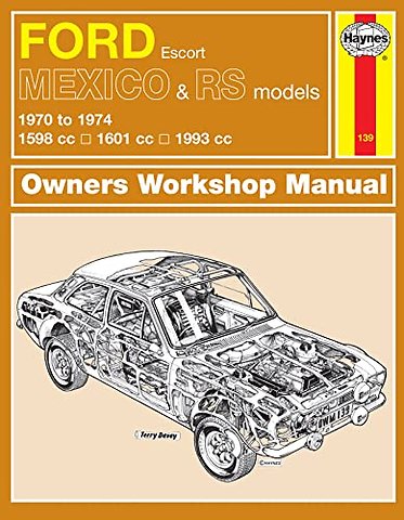 Ford Escort Mk I Mexico, RS 1600 & RS 2000 (70 - 74) Haynes Repair Manual