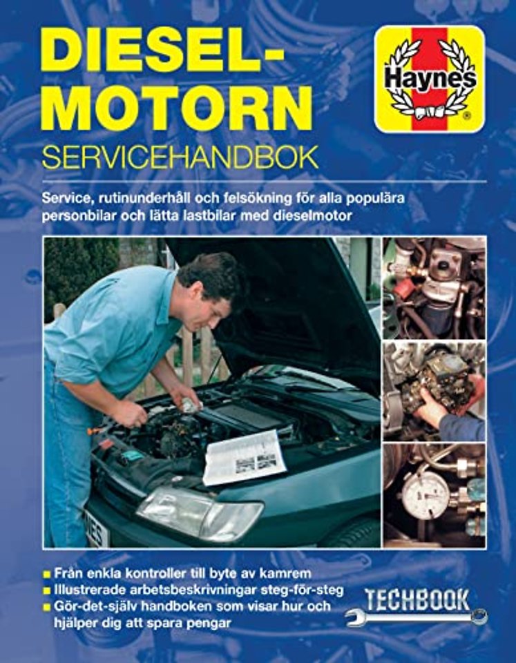 Dieselmotorn – servicehandbok Haynes Techbook (svenske utgava)