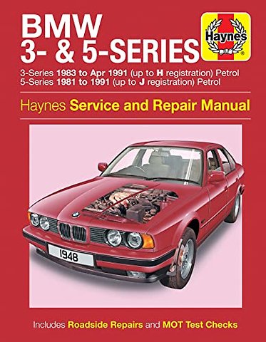 BMW 3– & 5–Series Petrol (81 – 91) Haynes Repair Manual