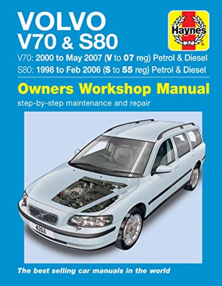 Volvo V70 / S80 Petrol & Diesel (98 – 07) Haynes Repair Manual